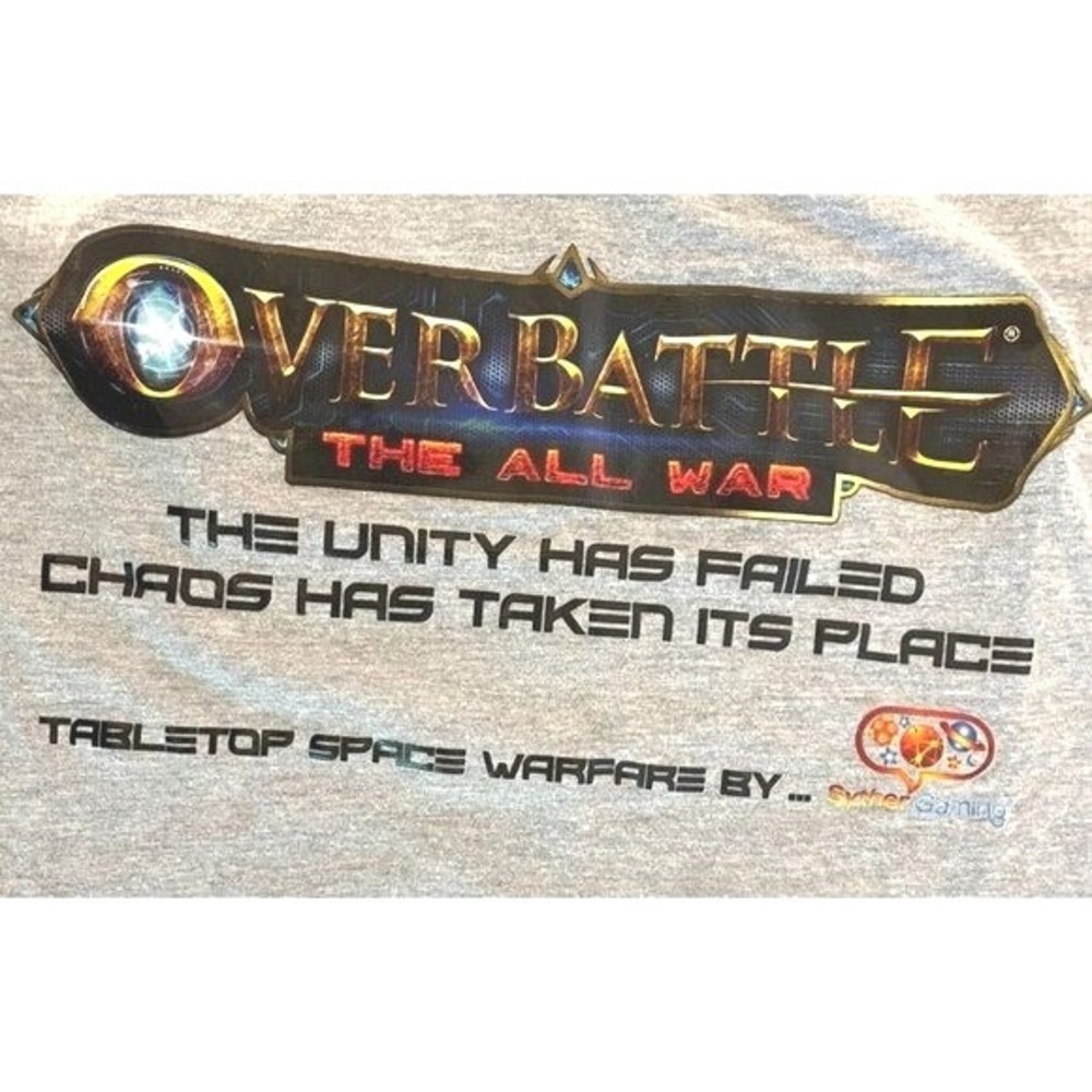 Overbattle T-shirt Mens L Gray The All War The Unity has Failed Space Warfare